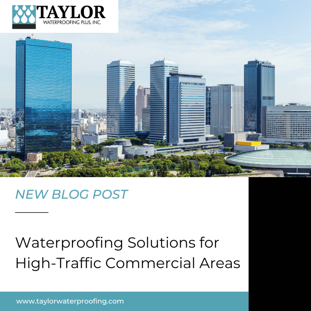 Waterproofing Solutions for High-Traffic Commercial Areas